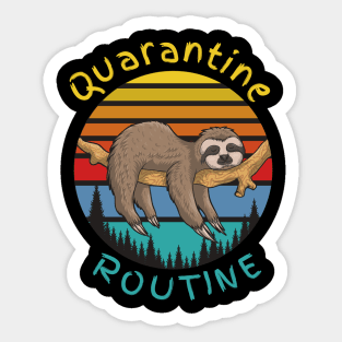 Quarantine Routine Sticker